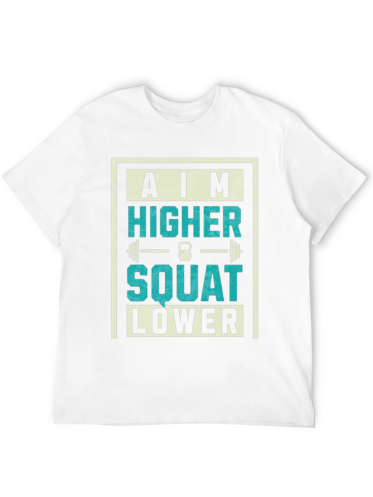 Camiseta Motivacional Gym: Aim Higher Squat Lower