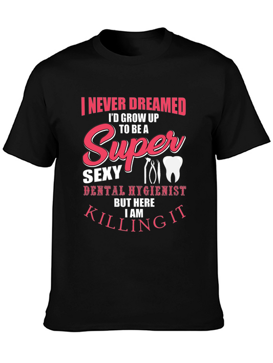Camiseta Negra Super Sexy Dental Hygienist