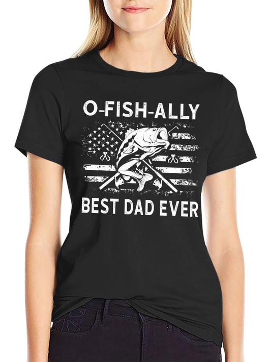 Camiseta Negra O-FISH-ALLY Best Dad Ever