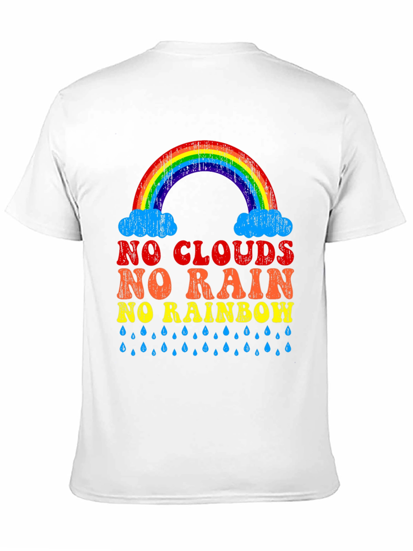 Camiseta Sin Nubes No Hay Arcoíris Negra