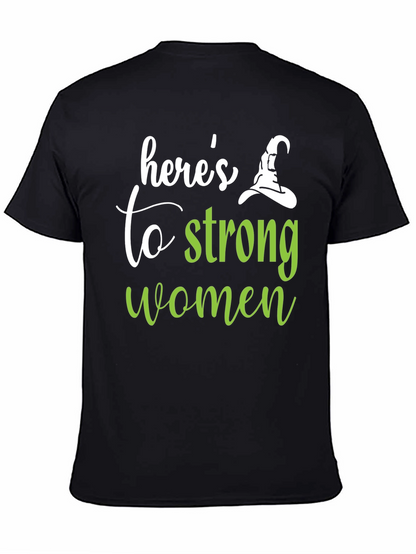 Camiseta Negra Heres to Strong Women