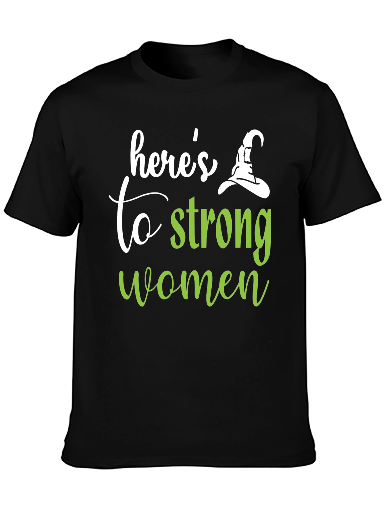 Camiseta Negra Heres to Strong Women