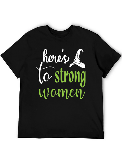Camiseta Negra Heres to Strong Women