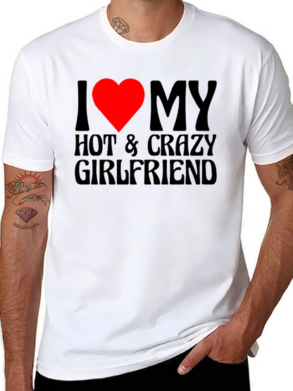 Camiseta Negra I Love My Hot & Crazy Girlfriend