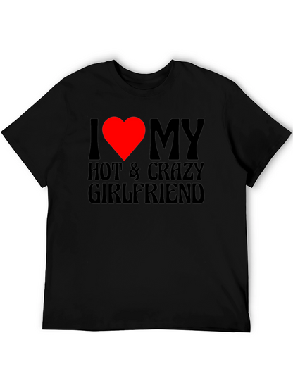 Camiseta Negra I Love My Hot & Crazy Girlfriend
