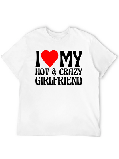 Camiseta Negra I Love My Hot & Crazy Girlfriend