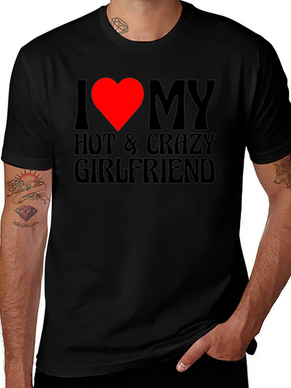 Camiseta Negra I Love My Hot & Crazy Girlfriend