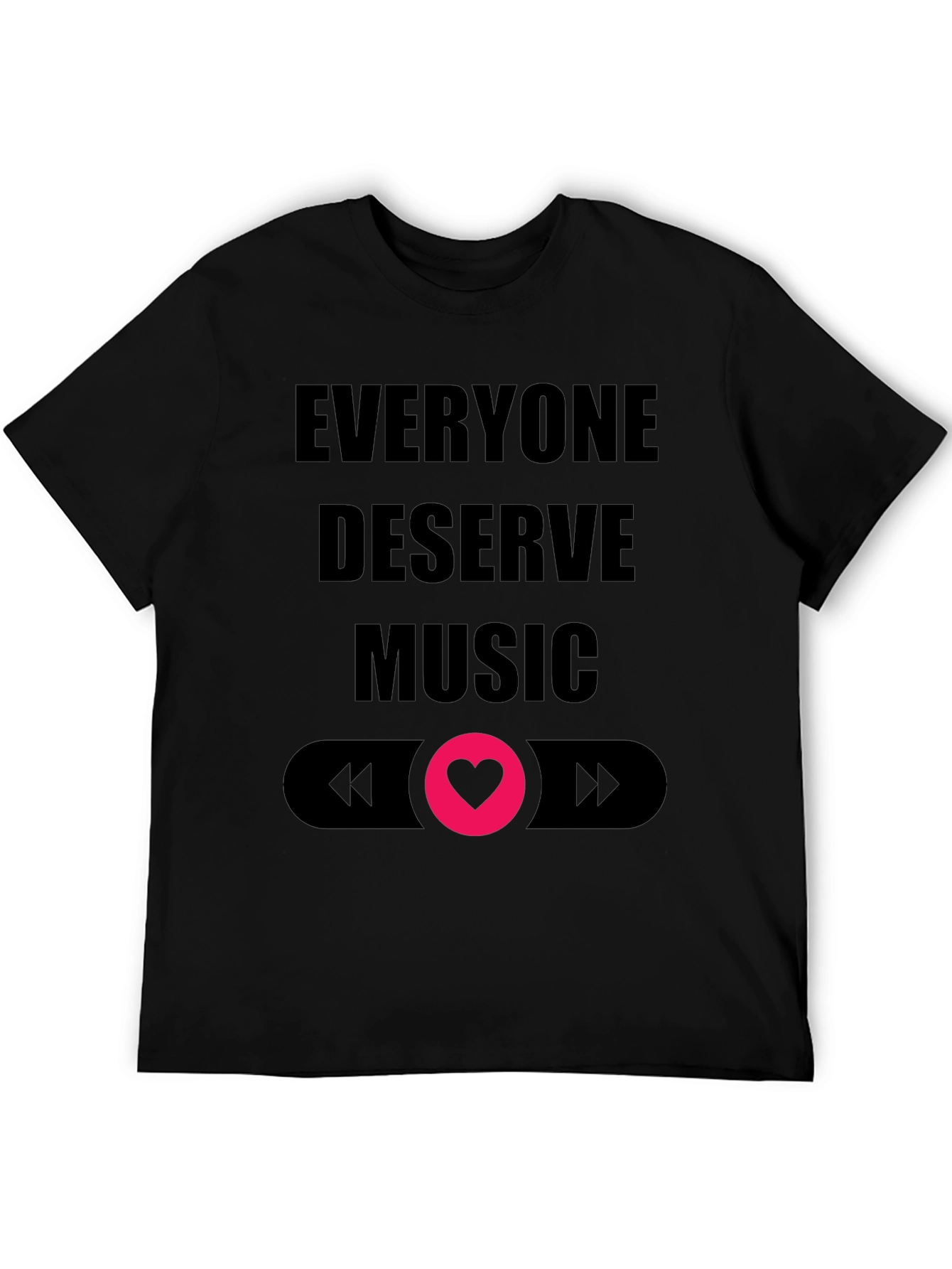 Camiseta Negra Todos Merecen Música Diseño Amor