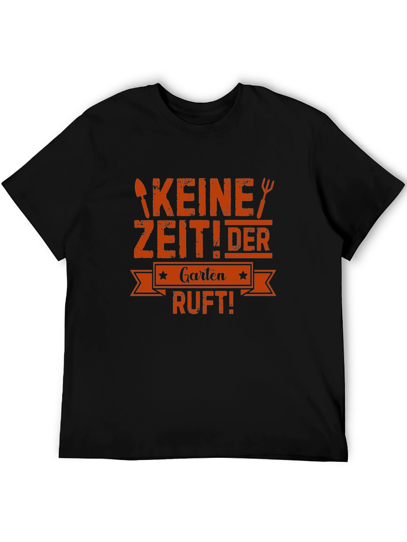 Camiseta Negra Keine Zeit! Der Garten Ruft!