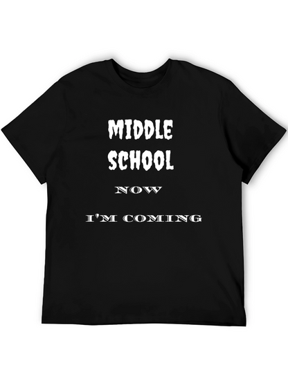 Camiseta Negra Middle School Now Im Coming