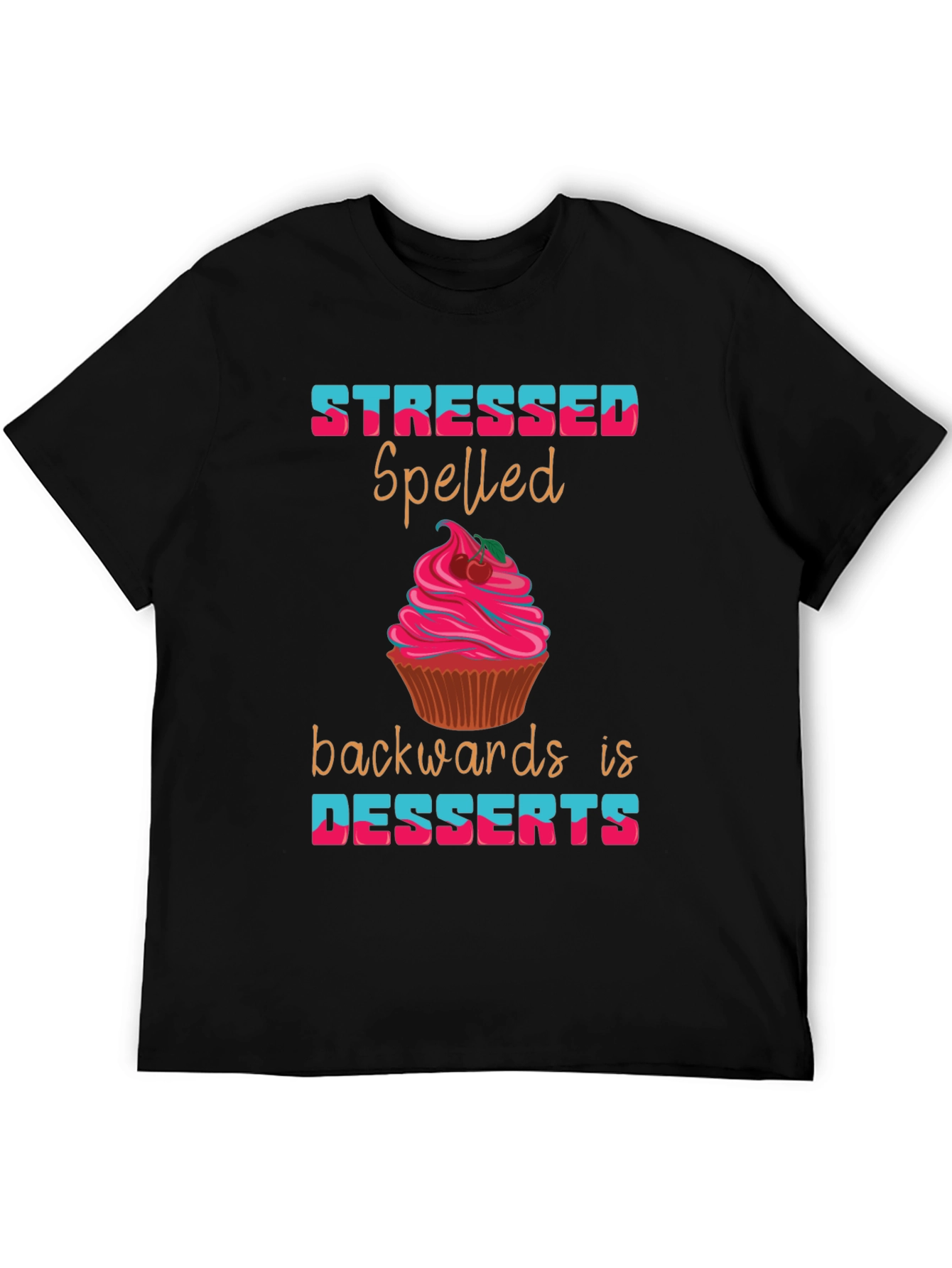 Camiseta Stressed - Desserts