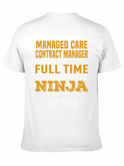 Camiseta Negra: Managed Care Contract Manager Ninja
