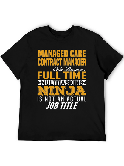 Camiseta Negra: Managed Care Contract Manager Ninja