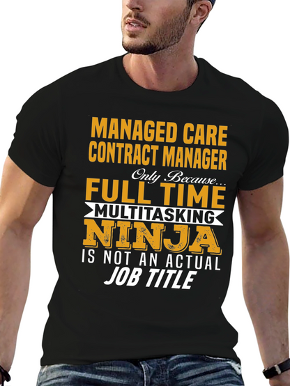 Camiseta Negra: Managed Care Contract Manager Ninja