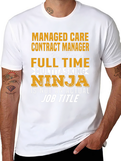 Camiseta Negra: Managed Care Contract Manager Ninja