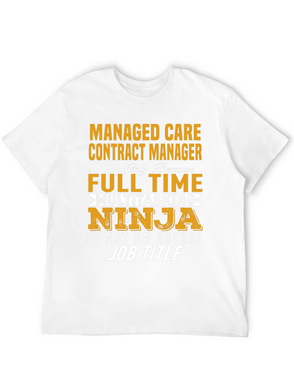 Camiseta Negra: Managed Care Contract Manager Ninja