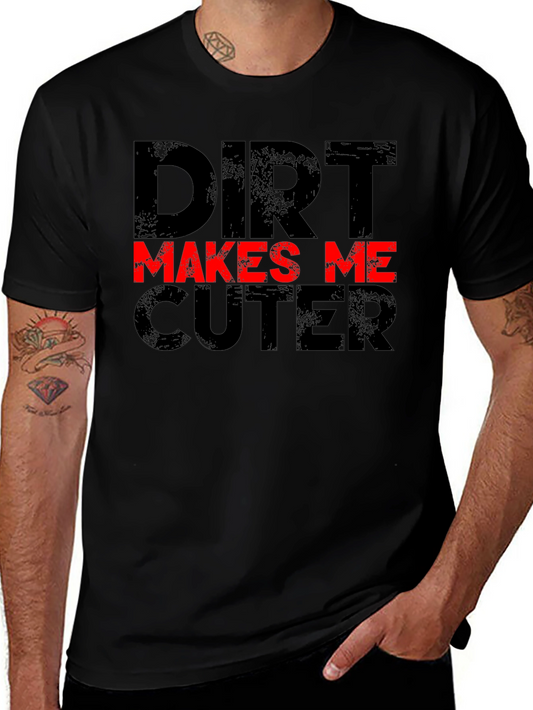 Camiseta Negra Dirt Makes Me Cuter Divertida