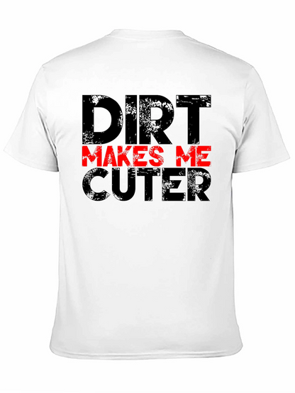 Camiseta Negra Dirt Makes Me Cuter Divertida