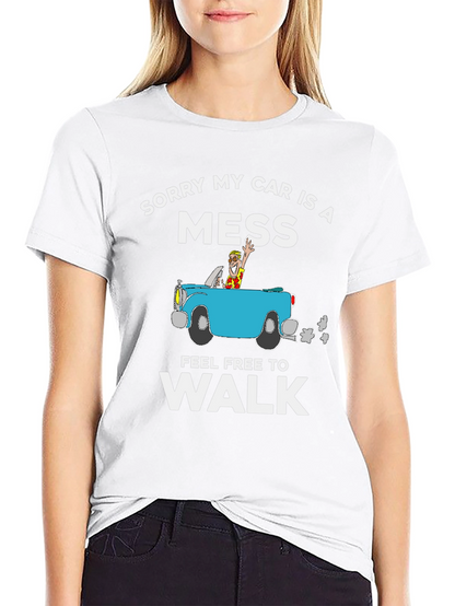 Camiseta Lo Siento Mi Coche Es Un Desastre