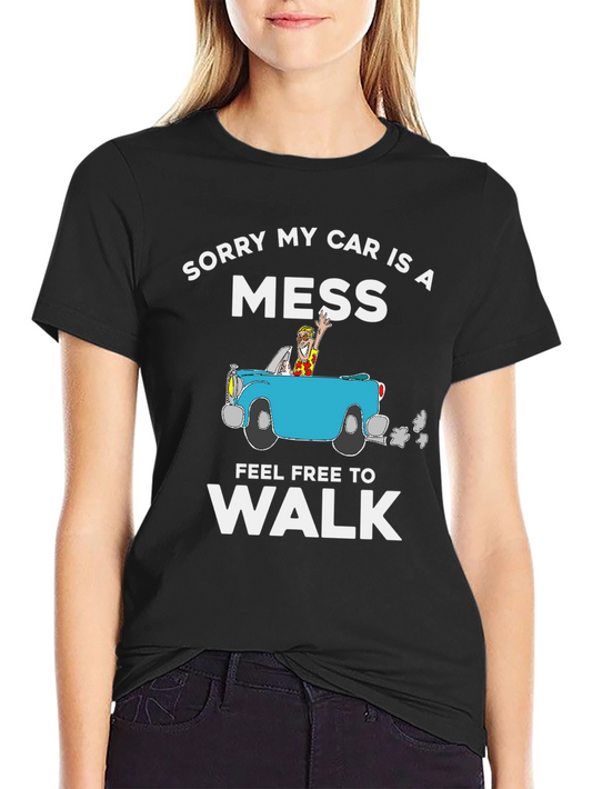 Camiseta Lo Siento Mi Coche Es Un Desastre