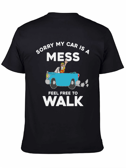 Camiseta Lo Siento Mi Coche Es Un Desastre