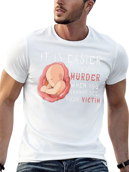 Camiseta Pro-Vida: Es más fácil justificar el asesinato