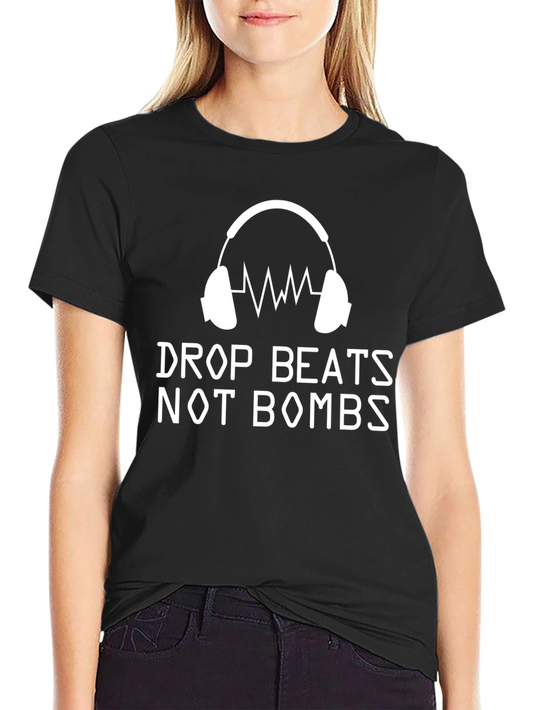 Camiseta Drop Beats Not Bombs Música DJ