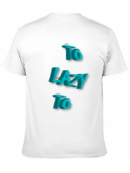 Camiseta Negra - Too Lazy To Estilo 3D