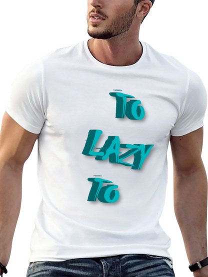 Camiseta Negra - Too Lazy To Estilo 3D