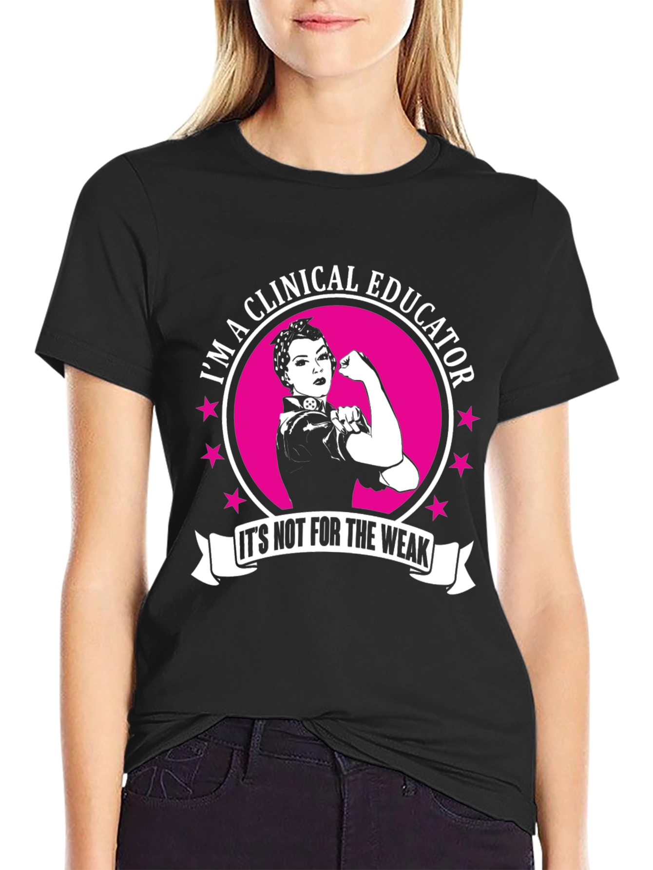 Camiseta Educadora Clínica: ¡Para los fuertes!