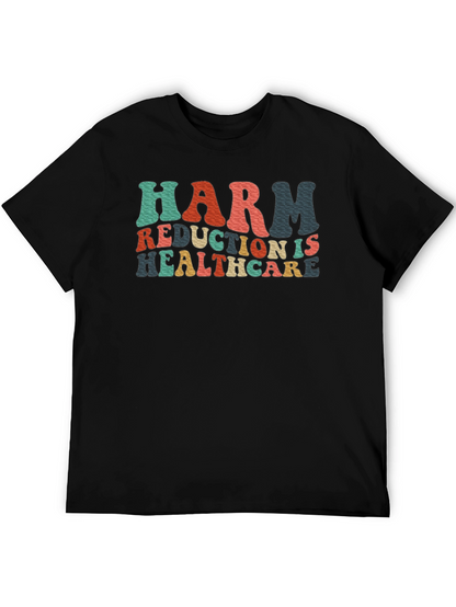 Camiseta Negra Harm Reduction Is Healthcare
