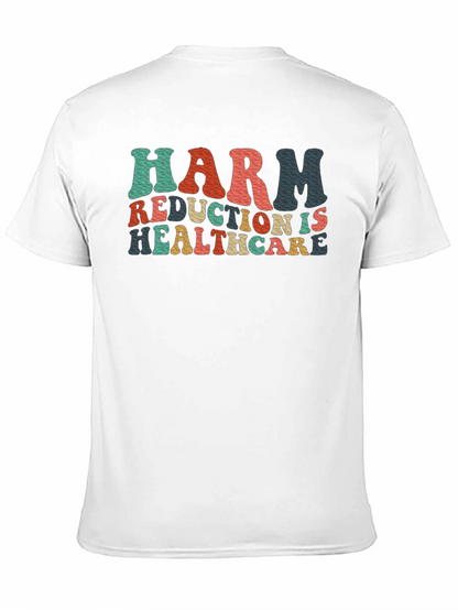 Camiseta Negra Harm Reduction Is Healthcare