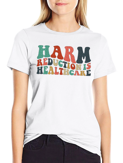 Camiseta Negra Harm Reduction Is Healthcare