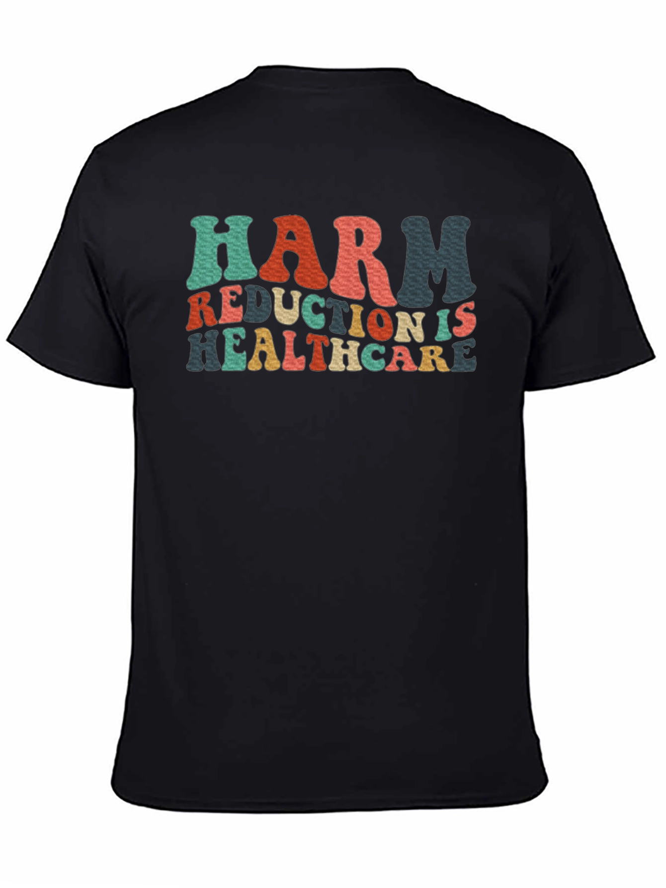 Camiseta Negra Harm Reduction Is Healthcare