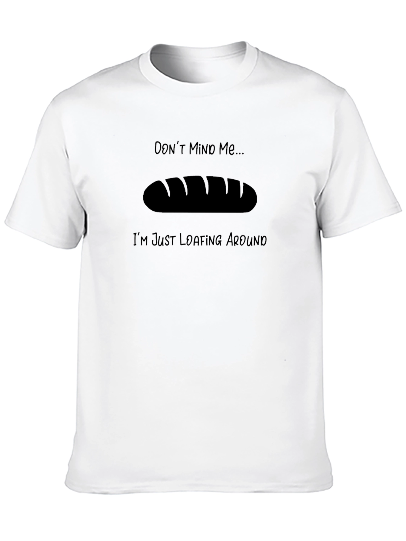 Camiseta Negra: Pan de Masa Madre - Loafing Around