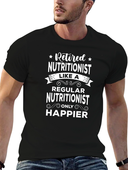 Camiseta Nutricionista Retirado - ¡Más Feliz!