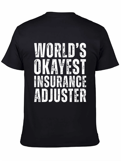 Camiseta Ajustador de Seguros Worlds Okayest