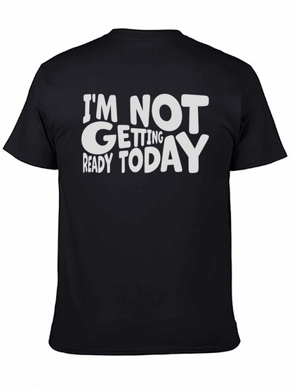 Camiseta Negra con Mensaje Divertido: No Me Preparo Hoy