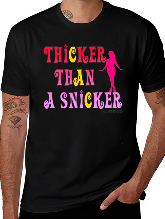 Camiseta Negra: Thicker Than a Snicker