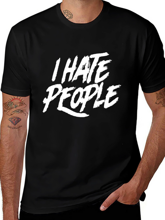 Camiseta Negra: I Hate People - Estilo Casual