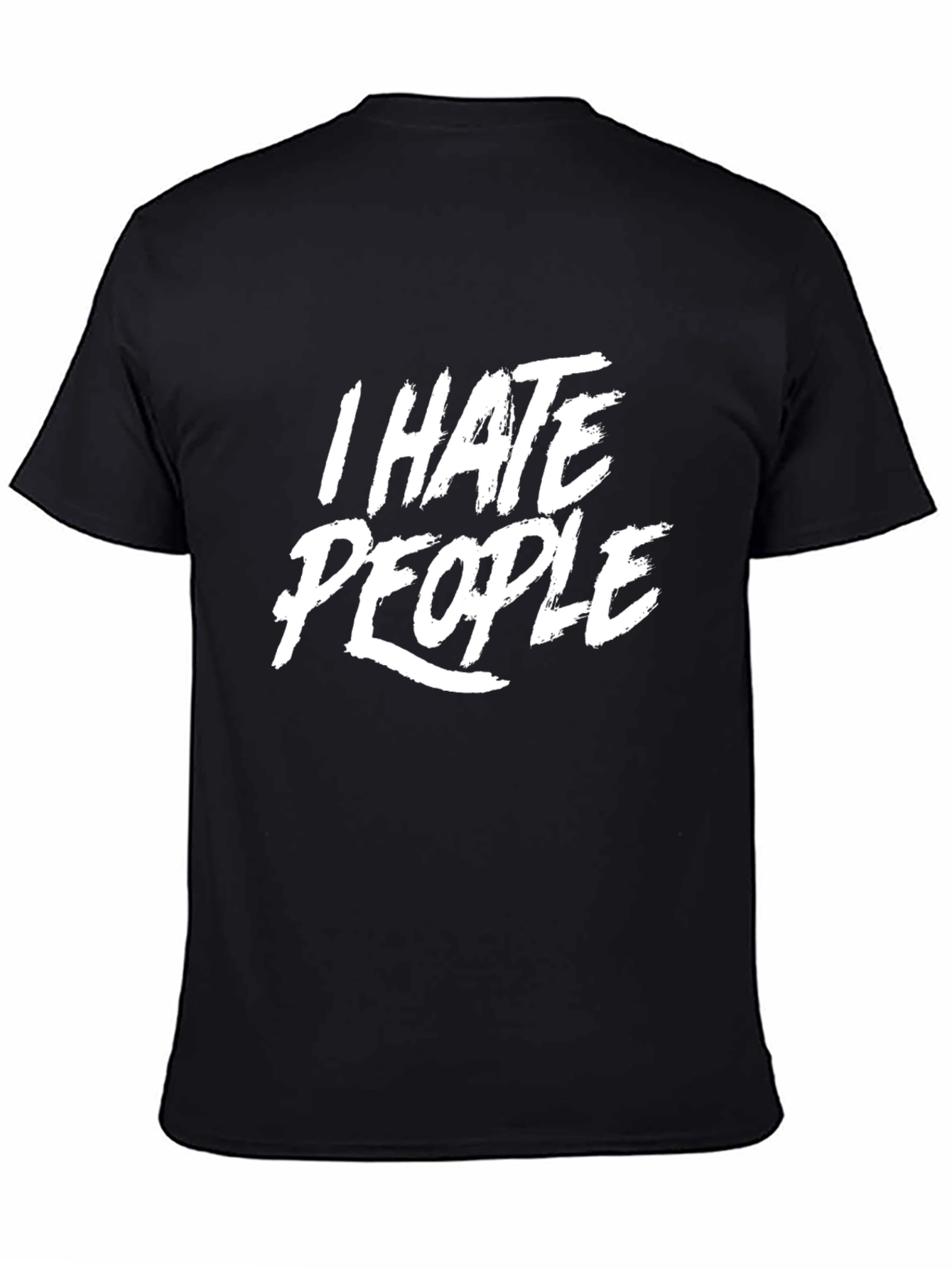 Camiseta Negra: I Hate People - Estilo Casual