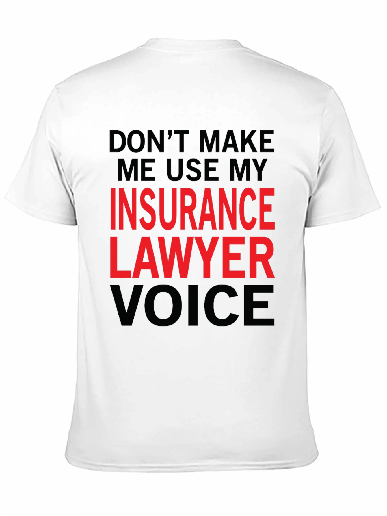 Camiseta Negra: Abogado de Seguros - ¡No me obligues!