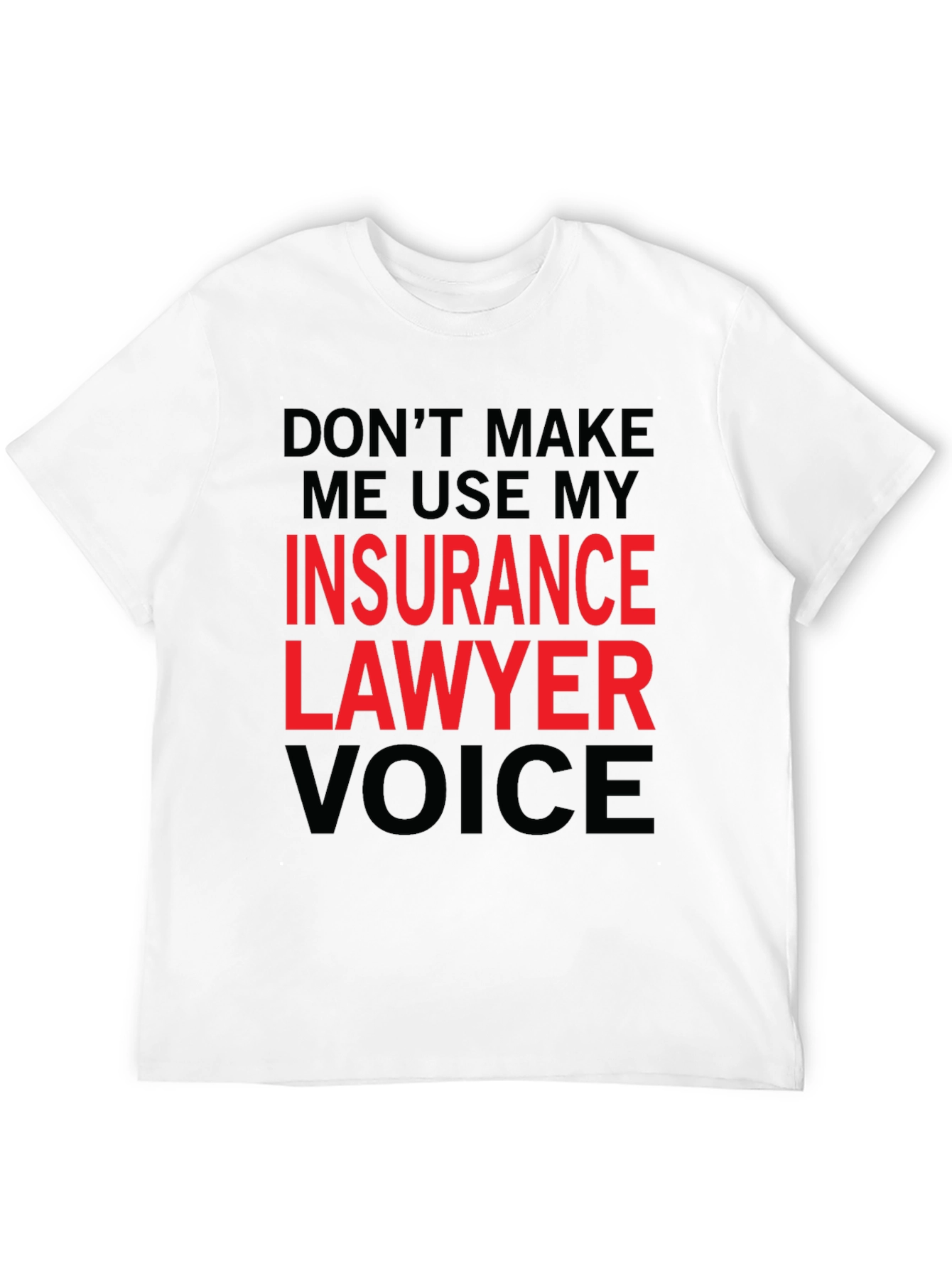 Camiseta Negra: Abogado de Seguros - ¡No me obligues!