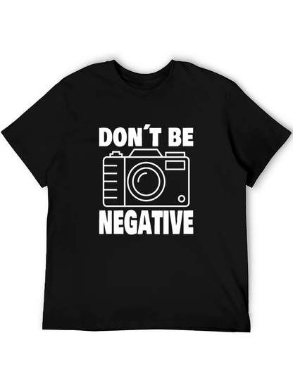 Camiseta Negra con Diseño de Cámara Dont Be Negative