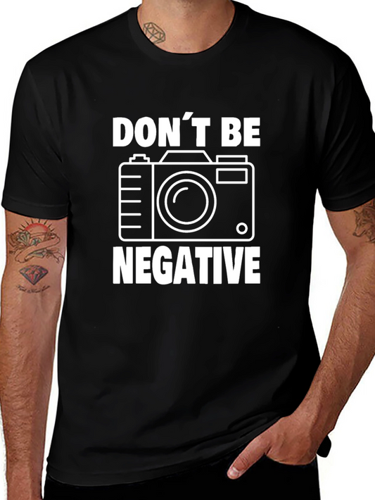 Camiseta Negra con Diseño de Cámara Dont Be Negative