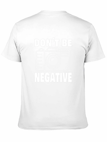 Camiseta Negra con Diseño de Cámara Dont Be Negative