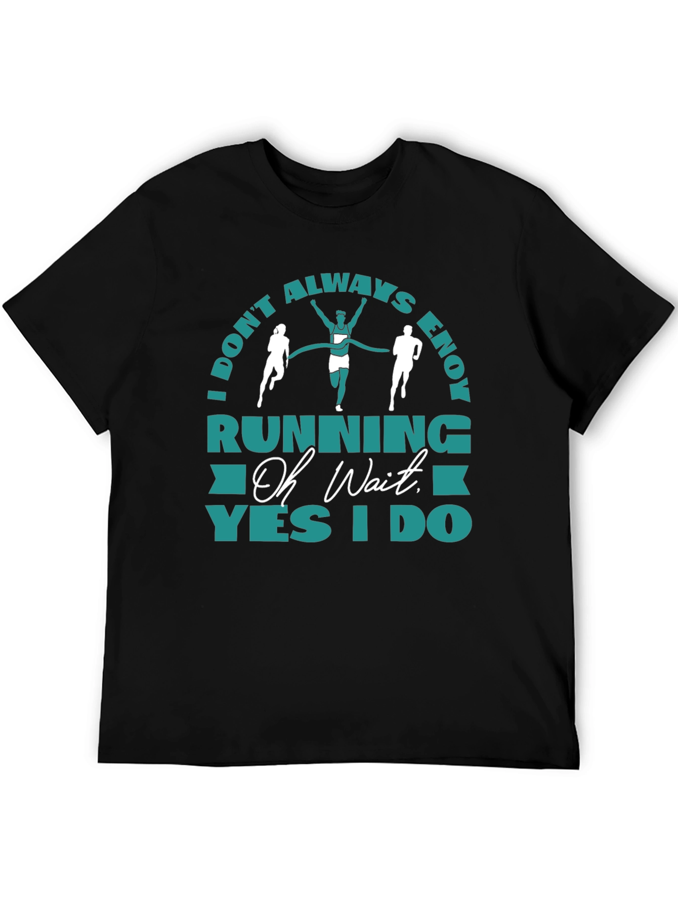 Camiseta Negra Running: Oh Wait Yes I Do