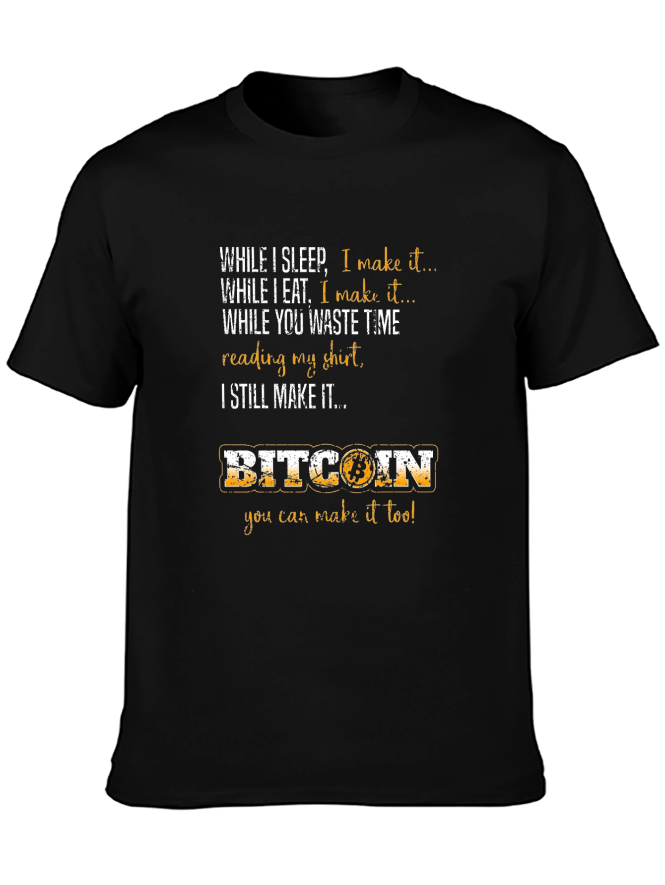 Camiseta Bitcoin: Gana Dinero Mientras Duermes