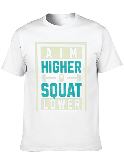 Camiseta Motivacional Gym: Aim Higher Squat Lower