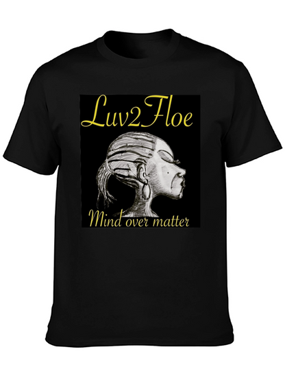 Camiseta Negra Luv2Floe: Mind Over Matter